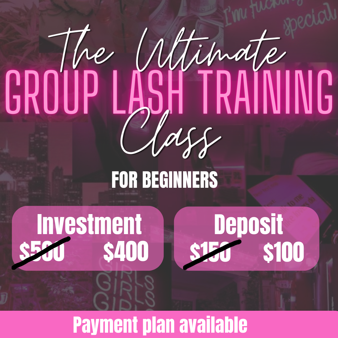 The Ultimate Beginners Lash Training